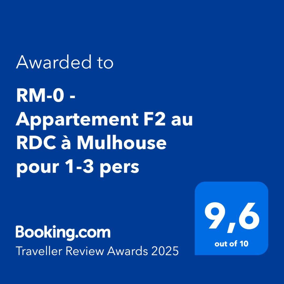 Rm-0 - Appartement F2 Au Rdc A Mulhouse Pour 1-2 Pers Eksteriør billede